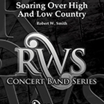Soaring Over High And Low Country - Band Arrangement