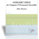 Concert Piece For Timpani & Percussion Ensemble - Percussion Ensemble