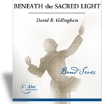 Beneath The Sacred Light - Band Arrangement