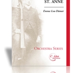 St. Anne - Orchestra Arrangement