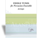 Fiddle Tunes For Percussion Ensemble - Percussion Ensemble