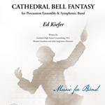 Cathedral Bell Fantasy - Band Arrangement