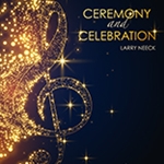 Ceremony and Celebration - Band Arrangement