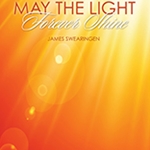 May the Light Forever Shine - Band Arrangement