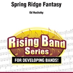 Spring Ridge Fantasy - Band Arrangement