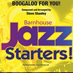 Boogaloo For You - Jazz Arrangement