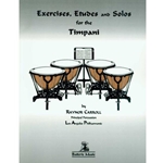 Exercises, Etudes And Solos For Timpani