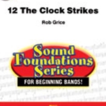 12 The Clock Strikes - Band Arrangement
