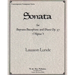 Lawson Lunde - Sonata For Soprano Saxophone