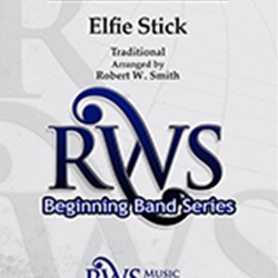 Elfie Stick - Band Arrangement