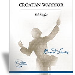 Croatan Warrior - Band Arrangement