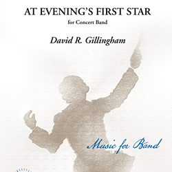 At Evening's First Star - Band Arrangement