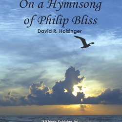 On A Hymnsong Of Philip Bliss - Band Arrangement