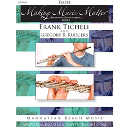 Making Music Matter, Book 1 - Flute